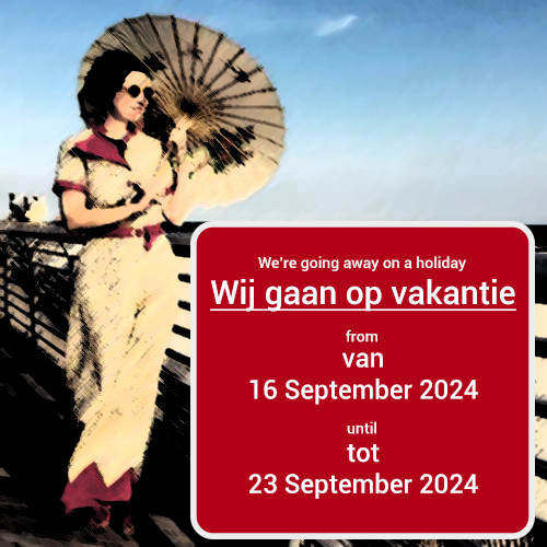 Wij gaan op vakantie van 16 september tot 23 september